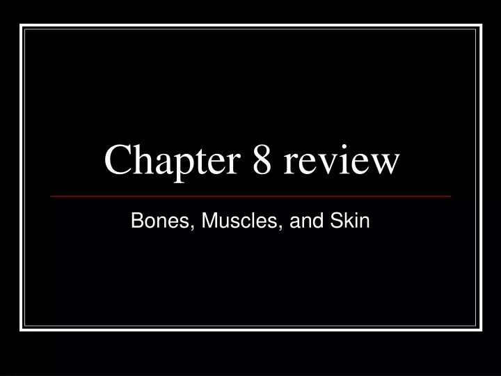 chapter 8 review