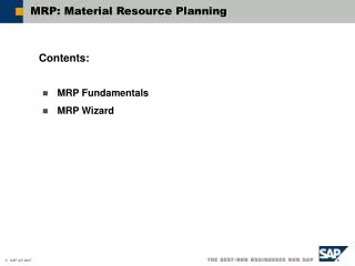 MRP: Material Resource Planning