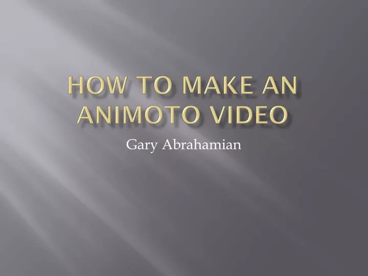 how to make an animoto video