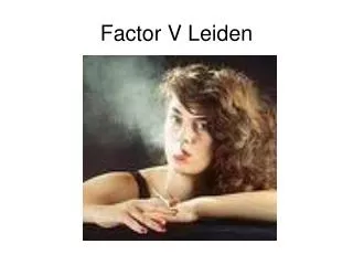 factor v leiden