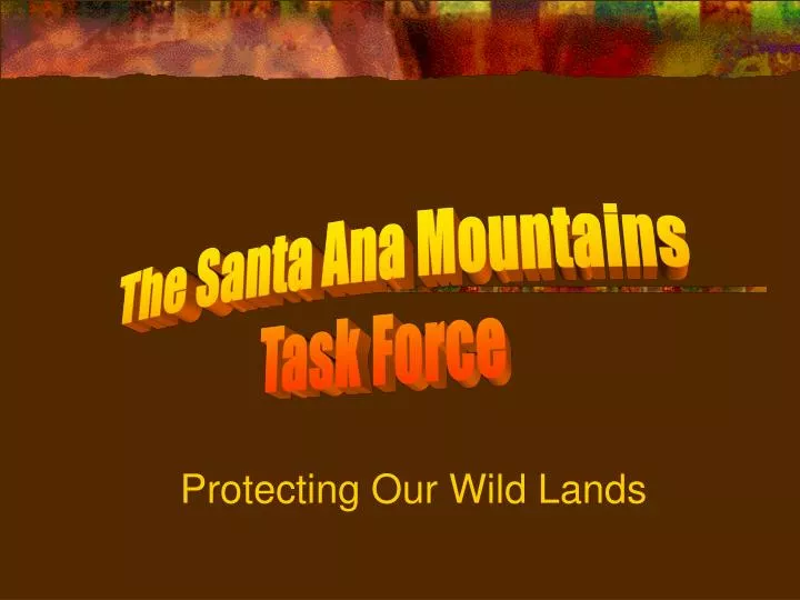protecting our wild lands