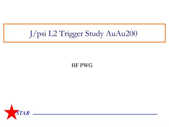 j psi l2 trigger study auau200