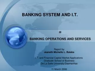 BANKING SYSTEM AND I.T.