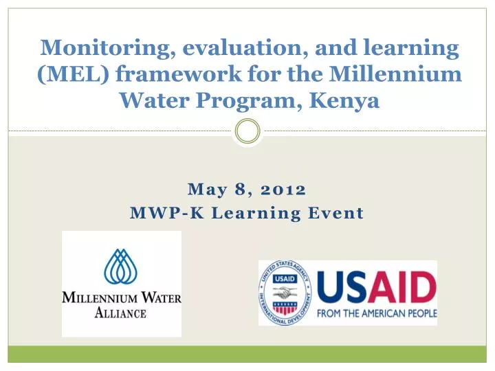 monitoring evaluation and learning mel framework for the millennium water program kenya