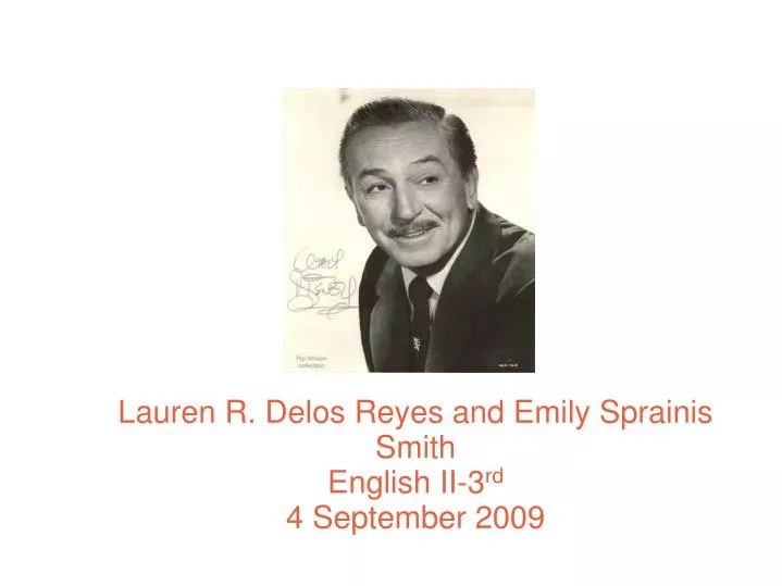 lauren r delos reyes and emily sprainis smith english ii 3 rd 4 september 2009