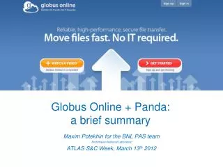 Globus Online + Panda: a brief summary