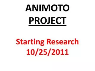 ANIMOTO PROJECT