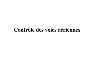 contr le des voies a riennes