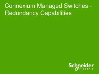 Connexium Managed Switches - Redundancy Capabilities