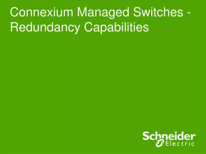 connexium managed switches redundancy capabilities