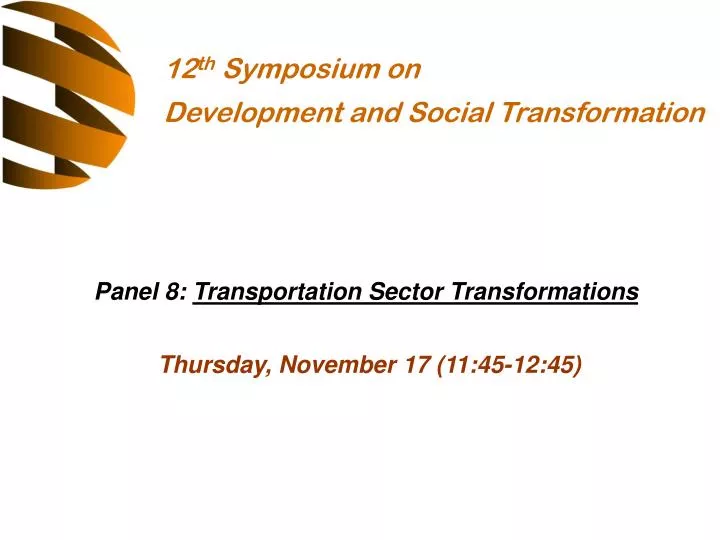 panel 8 transportation sector transformations thursday november 17 11 45 12 45