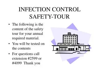 INFECTION CONTROL SAFETY-TOUR