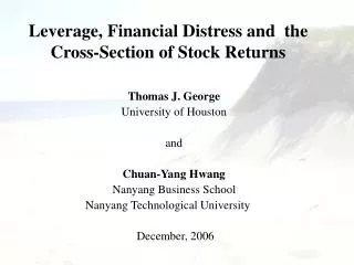 Leverage, Financial Distress and the Cross-Section of Stock Returns