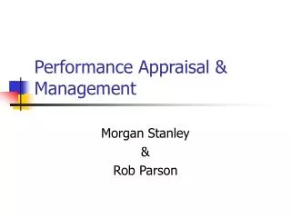 Performance Appraisal &amp; Management