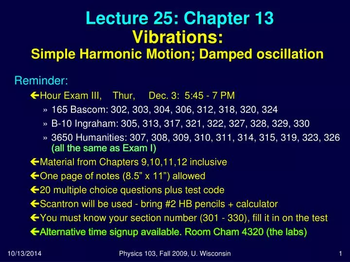 lecture 25 chapter 13 vibrations simple harmonic motion damped oscillation