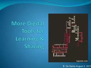More Digital Tools for Learning &amp; Sharing