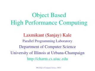 Object Based High Performance Computing