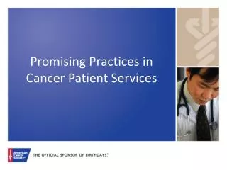 Promising Practices in Cancer Patient Services