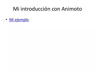 mi introducci n con animoto