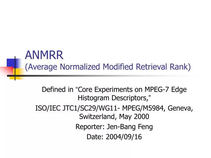 anmrr average normalized modified retrieval rank