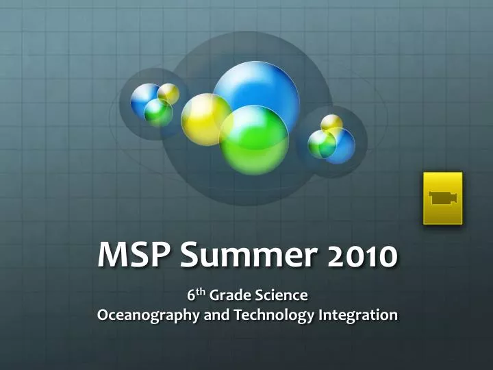 msp summer 2010