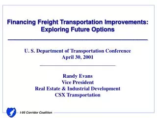 Financing Freight Transportation Improvements: