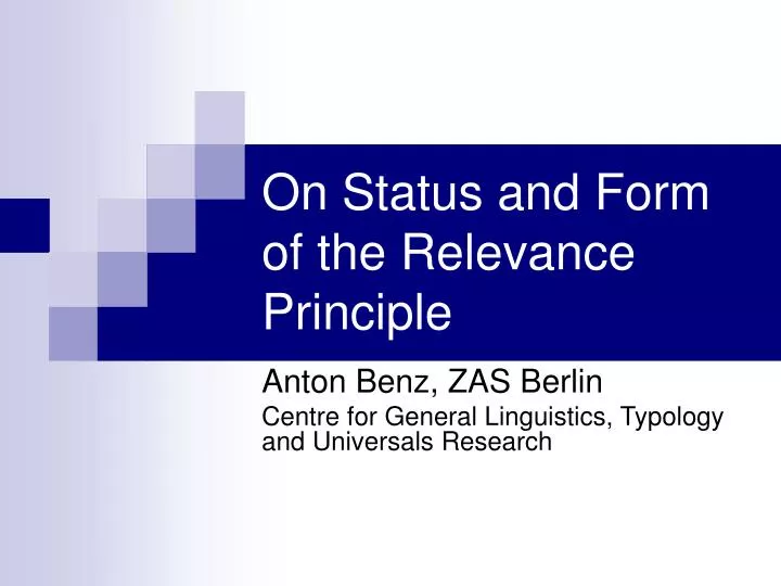 on status and form of the relevance principle
