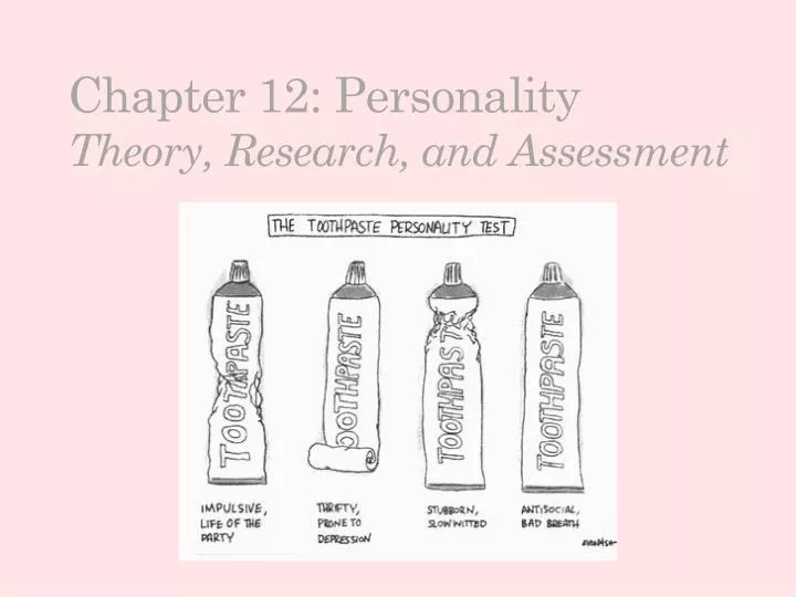 chapter 12 personality theory research and assessment