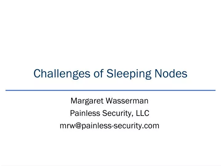 challenges of sleeping nodes