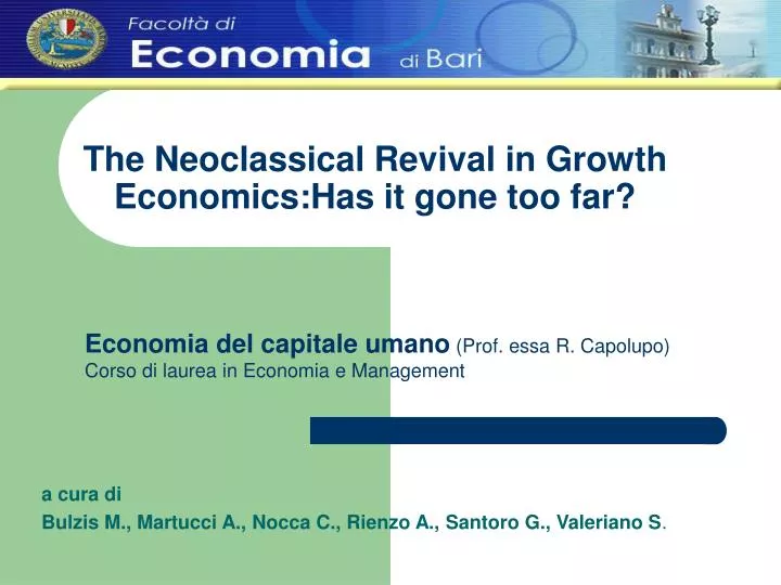 the neoclassical revival in growth economics has it gone too far