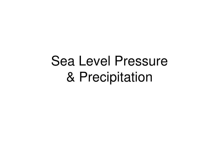 sea level pressure precipitation
