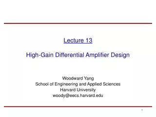 Lecture 13 High-Gain Differential Amplifier Design