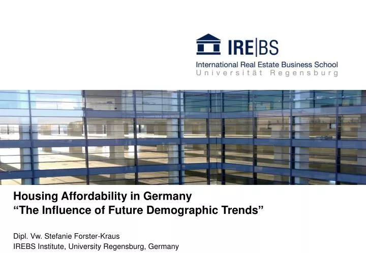 housing affordability in germany the influence of future demographic trends
