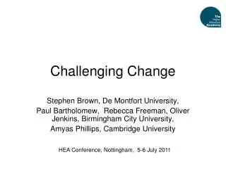 Challenging Change