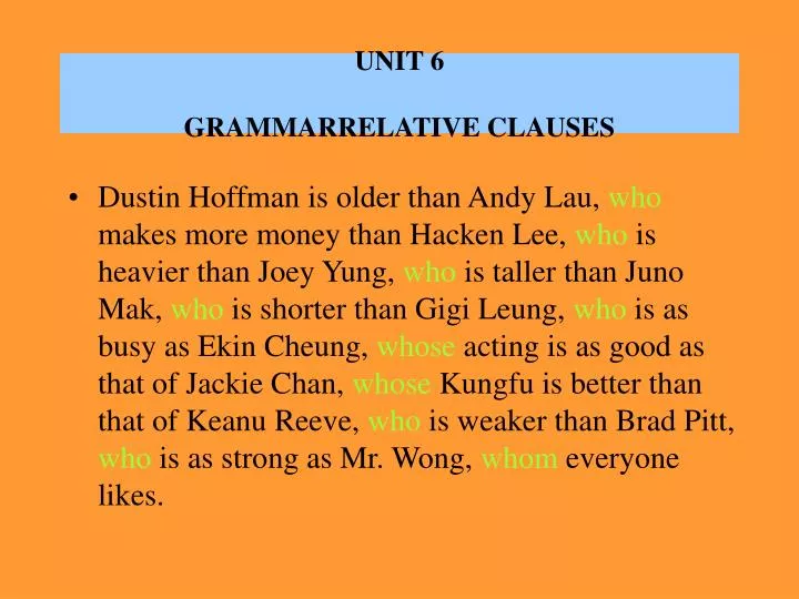unit 6 grammarrelative clauses