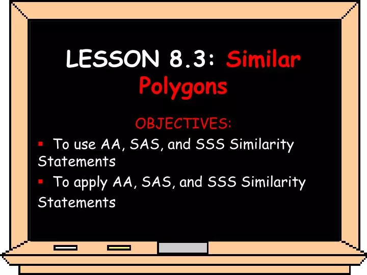 lesson 8 3 similar polygons
