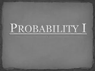 Probability I