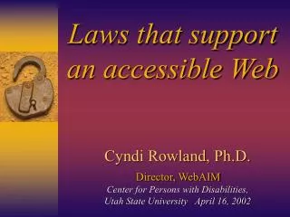 Laws that support an accessible Web