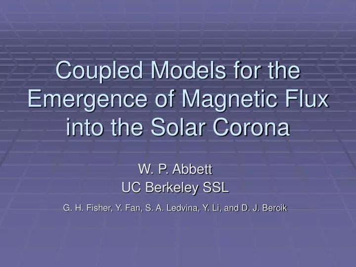 coupled models for the emergence of magnetic flux into the solar corona