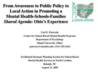 Carl E. Paternite Center for School-Based Mental Health Programs Department of Psychology