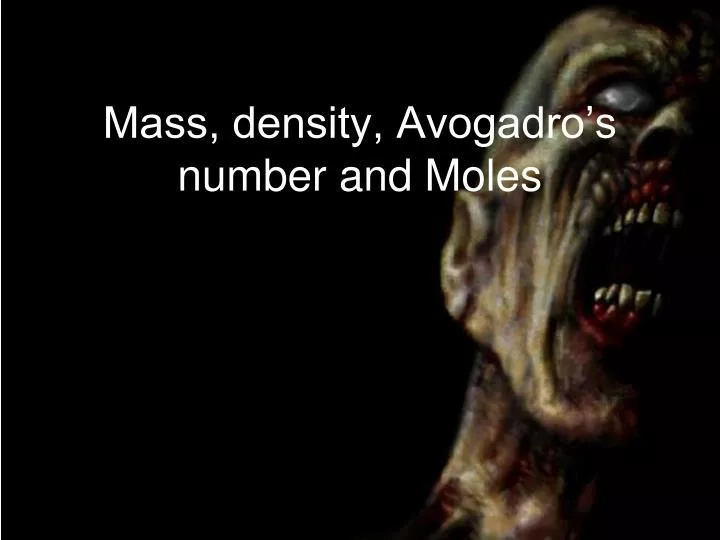 mass density avogadro s number and moles