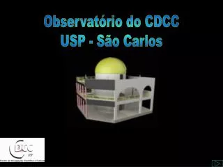 a bertura do setor de astronomia cdcc