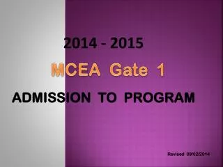 2014 - 2015 ADMISSION TO PROGRAM