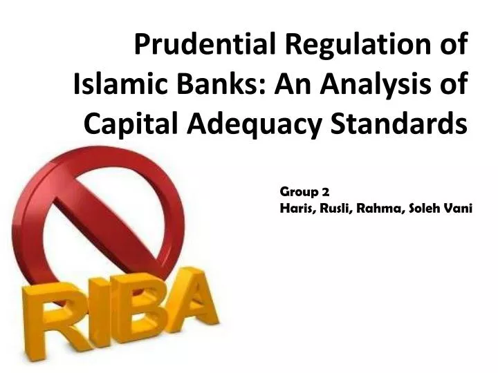 prudential regulation of islamic banks an analysis of capital adequacy standards