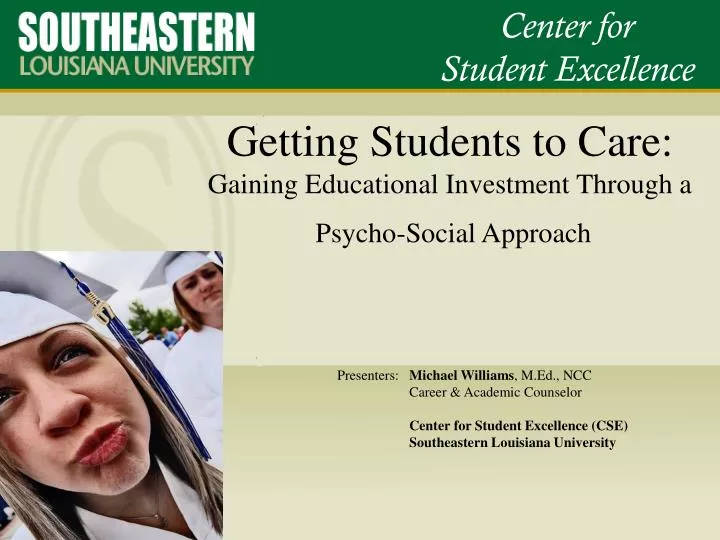 getting students to care gaining educational investment through a psycho social approach