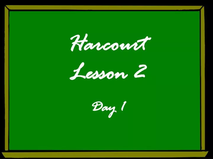 harcourt lesson 2