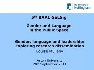 5 th BAAL GaLSig Gender and Language in the Public Space