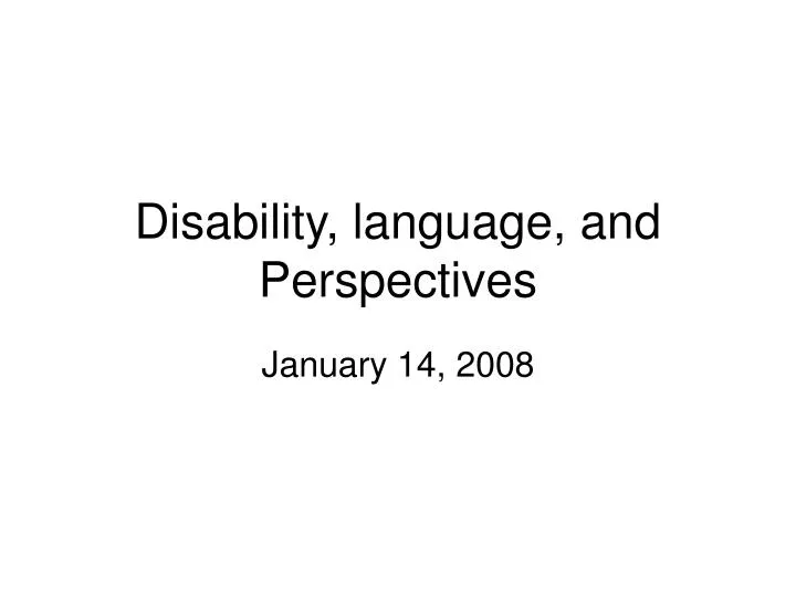 disability language and perspectives