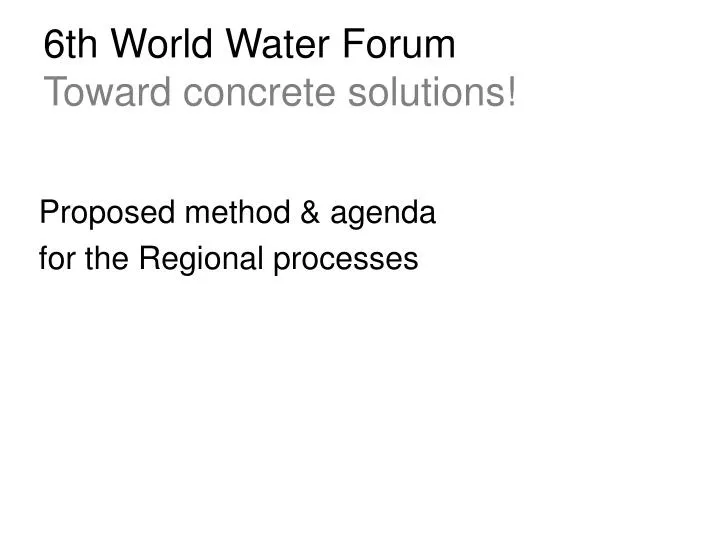 6th world water forum toward concrete solutions