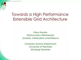 Towards a High Performance Extensible Grid Architecture